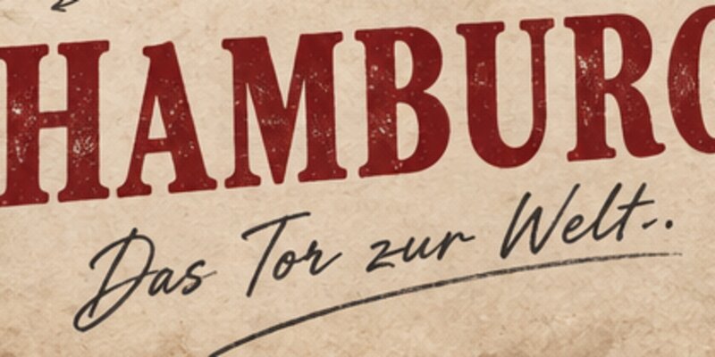 Ausschnitt: Titel HAMBURG in Rot, darunter der handgeschriebene Spruch Das Tor zur Welt mit zwei Punkten am Ende